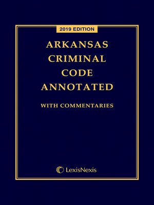 cover image of Arkansas Criminal Code Annotated